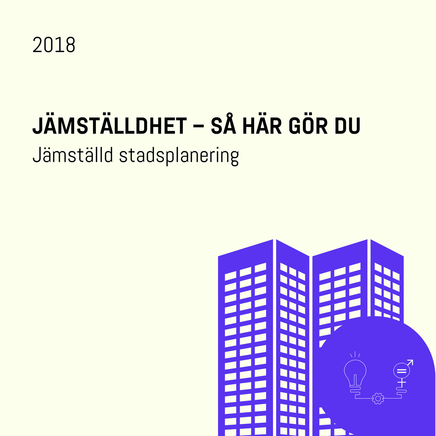 Omslag: Jämställd stadsplanering