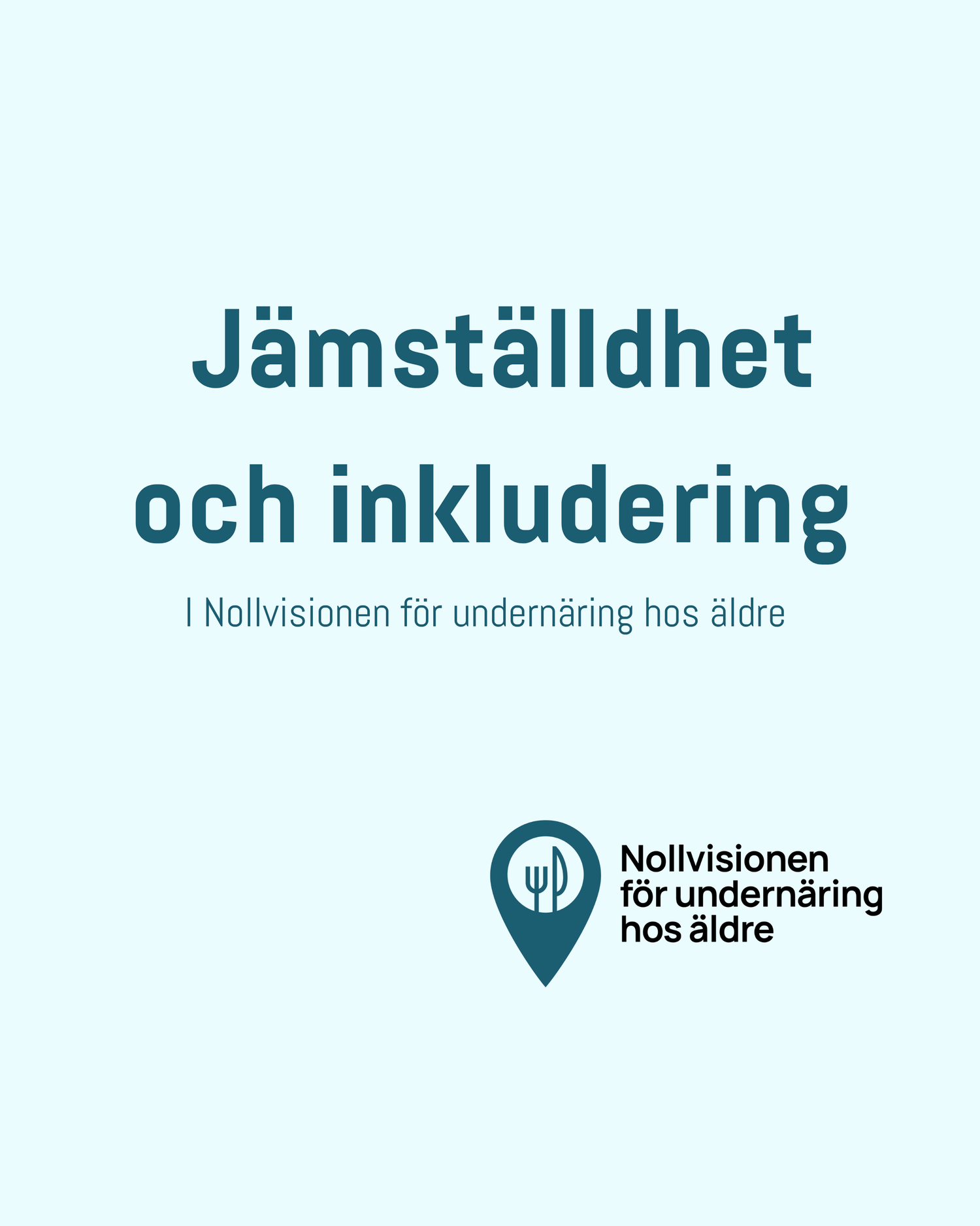 Omslag: Nollvision för undernäring bland äldre